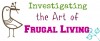 An Investigation of the Art of Frugal Living