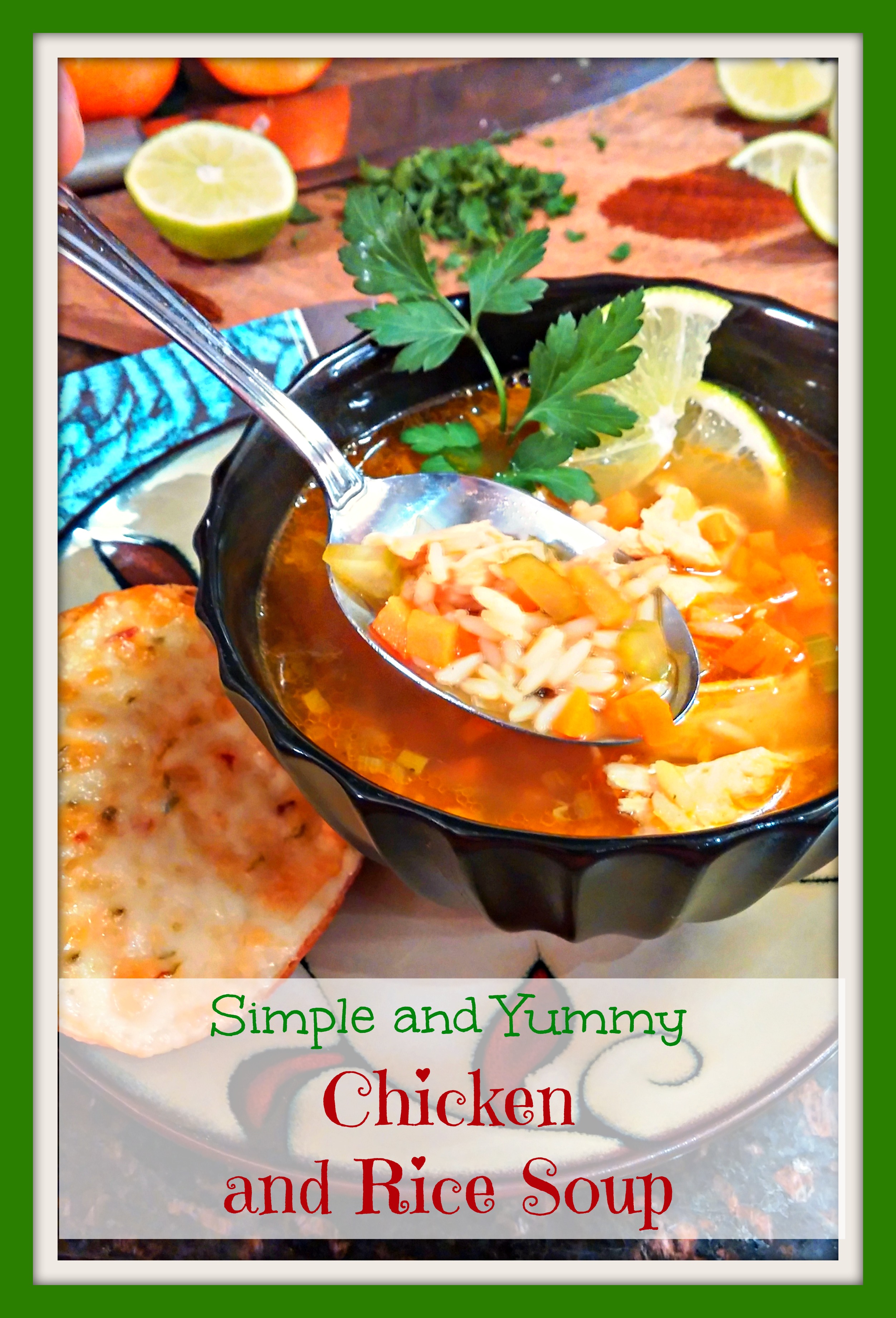 Simple and Yummy Chicken and Rice Soup