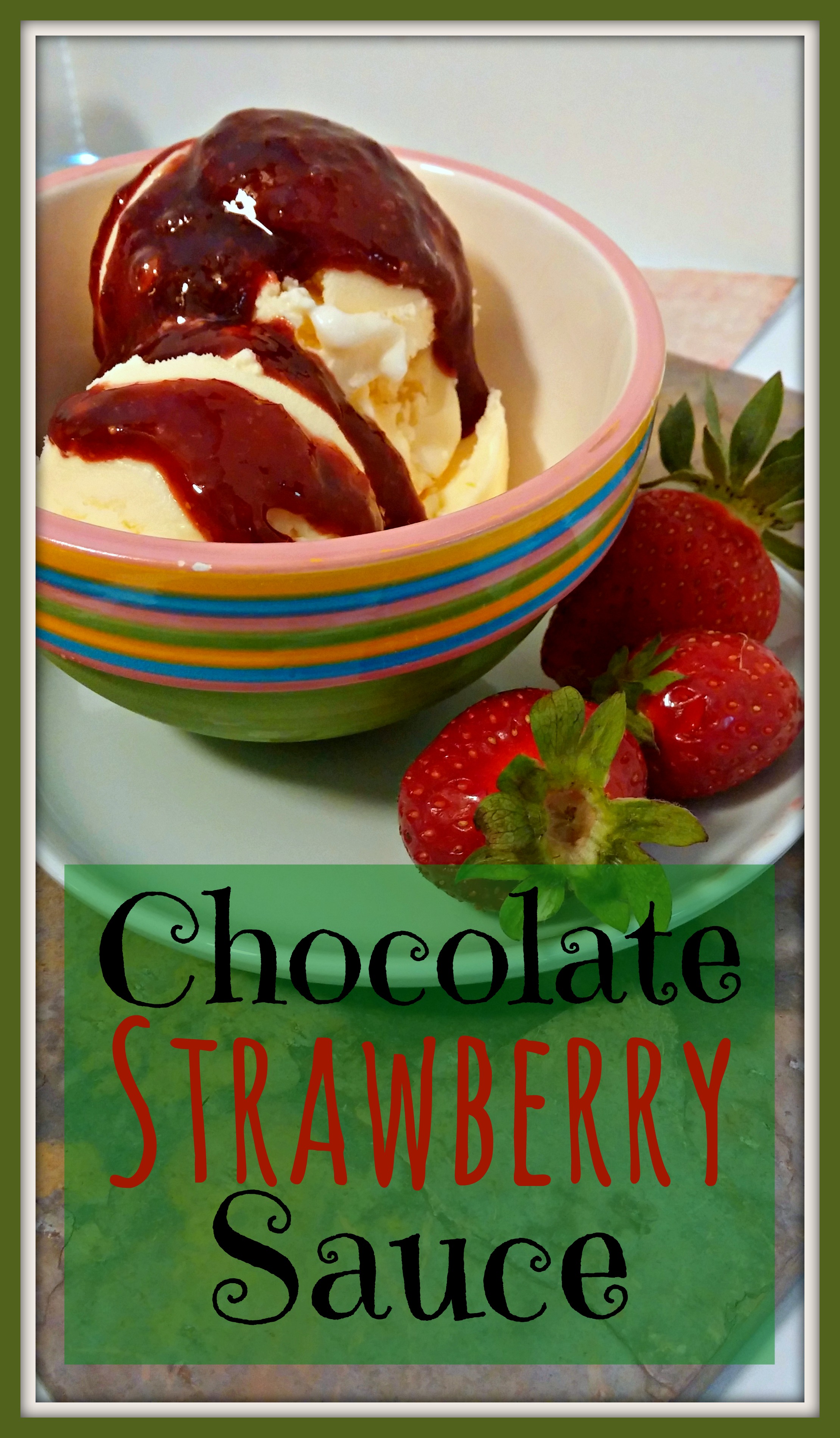 Chocolate Strawberry Sauce Recipe