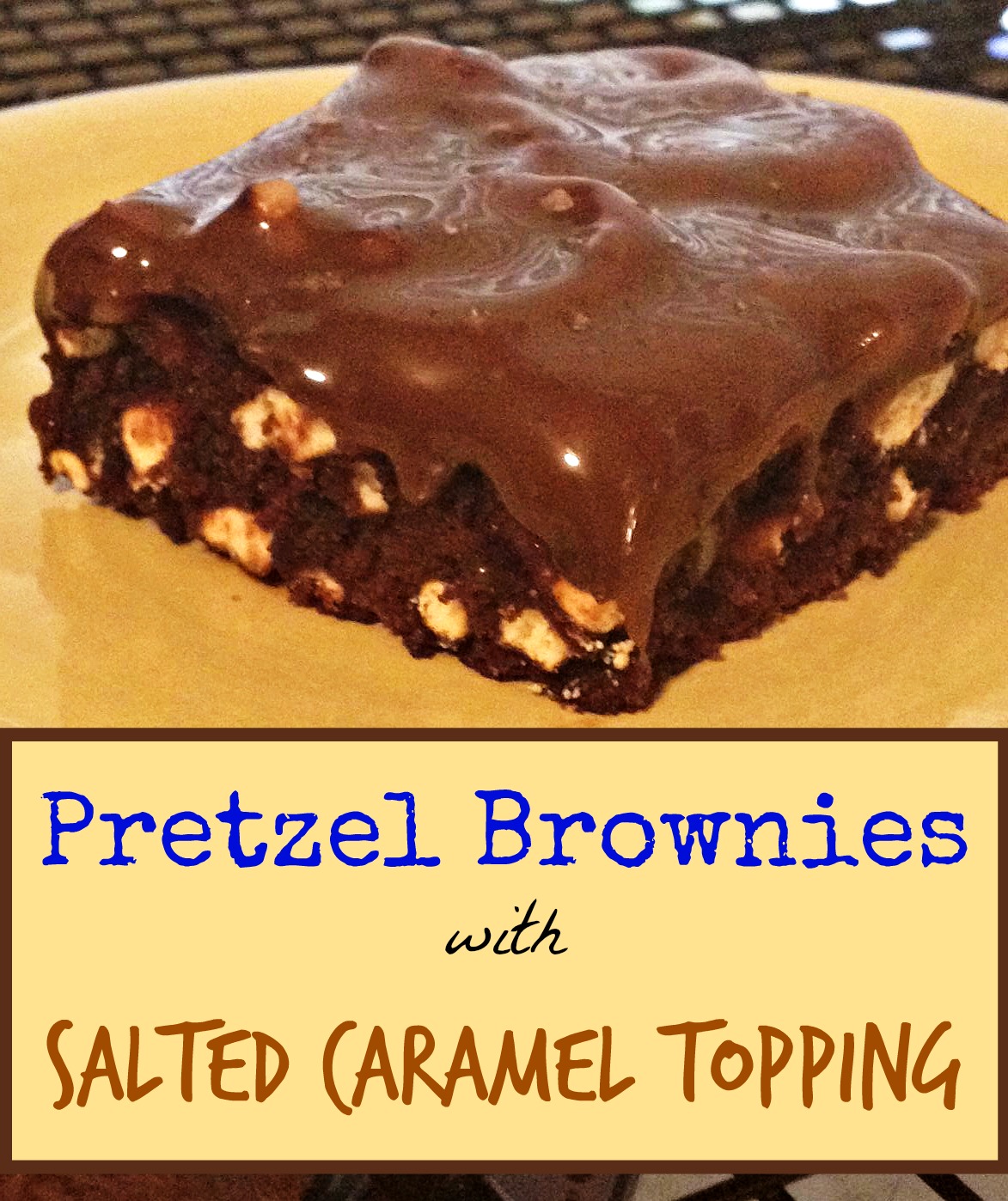 Pretzel Brownies with Salted Caramel Topping