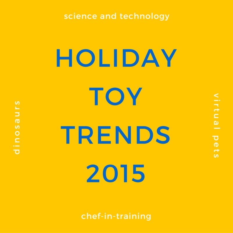 Top holiday toy trends for 2015